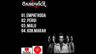 Download Lagu kumpulan single Sandwich Band. Band asal Sumatera Utara MP3