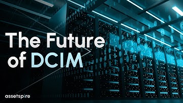 Tired of Bad DCIM? There’s a Better Way | Assetspire