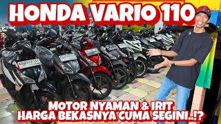 Honda Vario 110 Sekarang Harga Bekasnya A Segini? Motor Bekas Murah - Aneka Jasa Motor