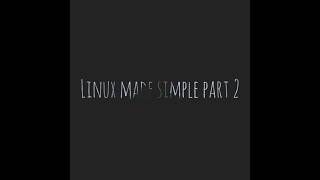 Linux made simple part 2 😯#linux #linuxforbeginners
