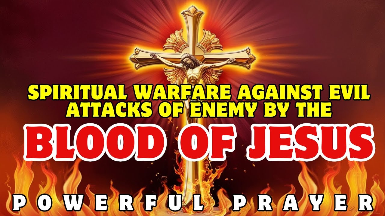 Spiritual Warfare Prayer against Evil Attacks of Enemy Right now by the ...