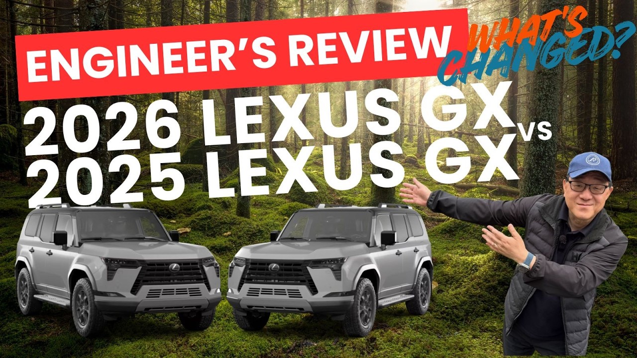 DID LEXUS IMPROVE 2026 LEXUS GX 550 WHEN COMPARED TO 2025 LEXUS GX? // ENGINEER'S COMPARISON