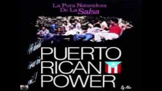 PUERTO RICAN POWER - A DONDE IRAS