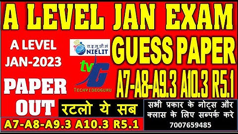 A level Guess paper A7-R5 -A8-R5 A9.3 A10.5R5.1 JAN 2023 EXAM | MOST IMPORTANT 100% AAYEGA  PART 2