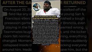 Thomas Herrion: NFL Player Who Collapsed and Died After Game