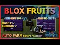 BLOX FRUITS Script Mobile UPDATE 21 AUTO FARM | MASTERY | V4 | AUTO RAID | RAIN FRUIT (NO KEY)