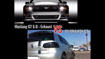 Mustang GT 5.0 vs K04 MK6 Gti rolling 50km/h