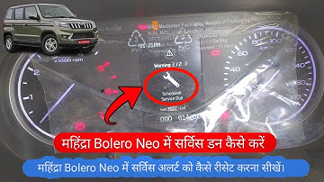 How To Reset Scheduled Service Due Mahindra Bolero Neo | How to reset service alert in Bolero Neo