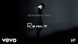 NF - Remember This (Remix)