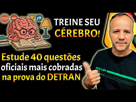 Simulado Detran 2025: 40 Questões Comentadas que Mais Caem na Prova!