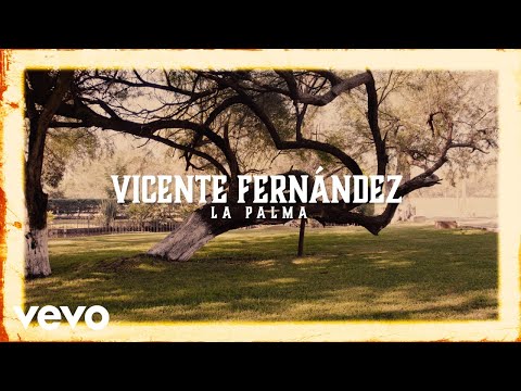 Putar La Palma - Vicente Fernández