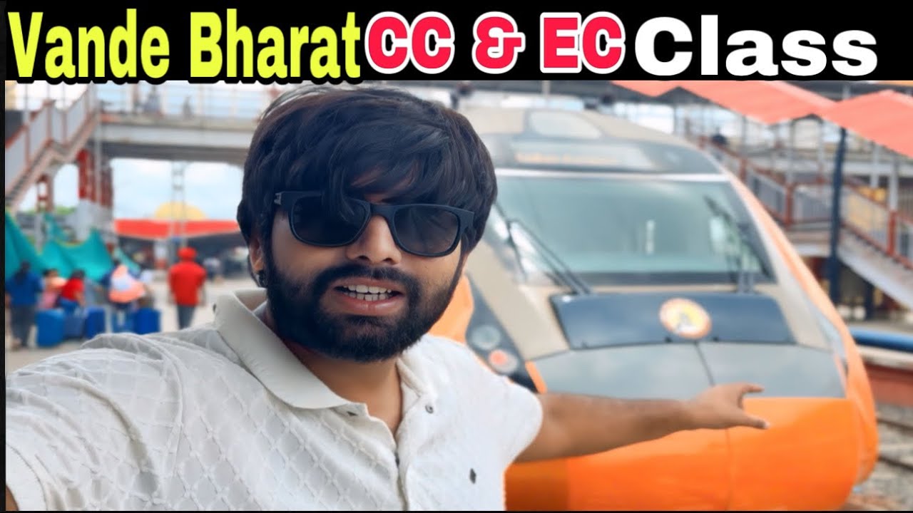 VANDE BHARAT EXPRESS || GORAKHPUR TO PATLIPUTRA CC & ES COMPLETE GUIDE | VLOG