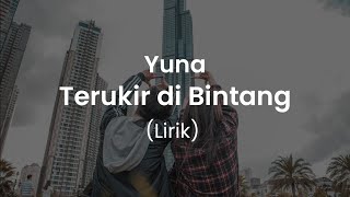 Terukir di Bintang - Yuna (by Mitty Zasia)   Lirik