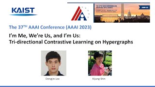 I'm Me, We're Us, and I'm Us: Tridirectional Contrastive Learning on Hypergraphs (AAAI 2023)