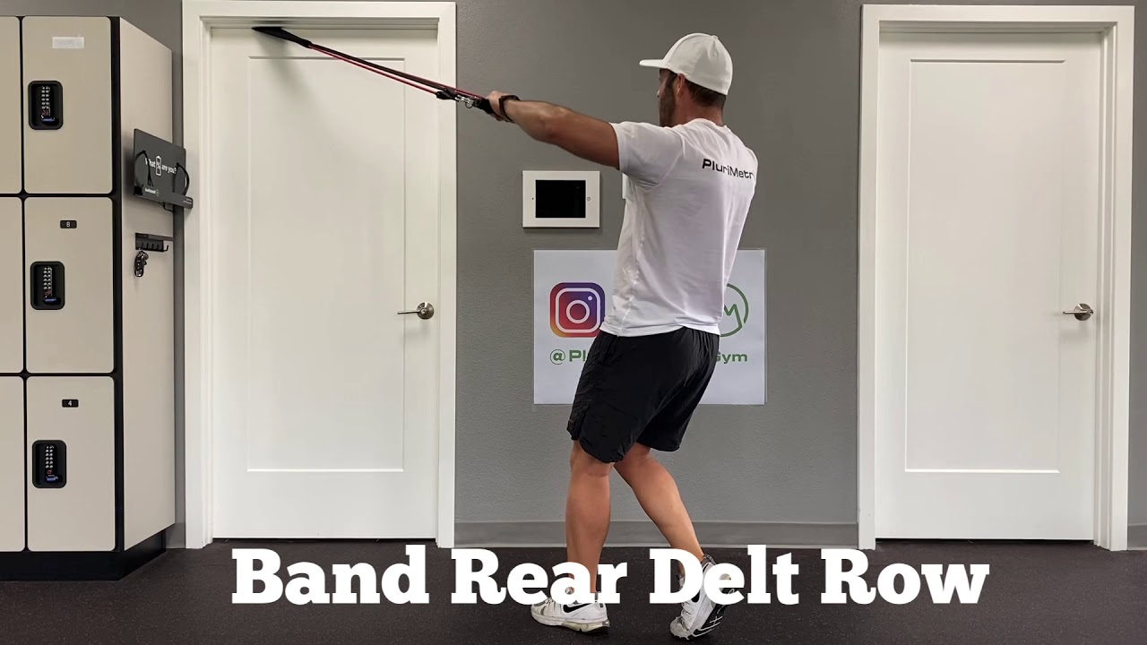Banded Rear Delt Rows Band Rear Delt Row (High) - YouTube