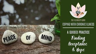 Famous Coping with Chronic Illness: Guided Meditation to Find Acceptance & Hope Net Worth