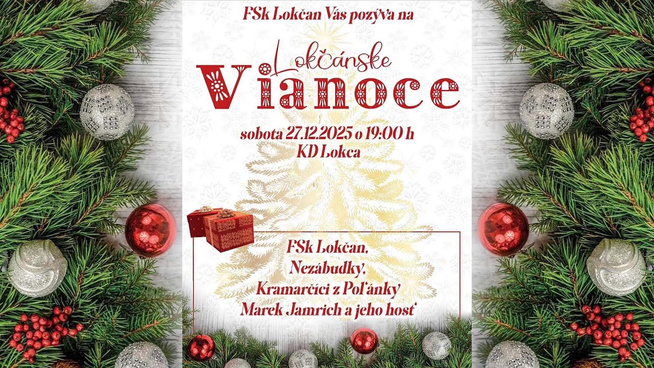 Lokčánske Vianoce sobota 27.12.2025 o 