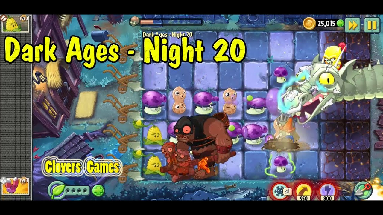 Plants VS Zombies 2 Dark Ages Night 20 - YouTube