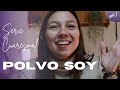 SERIE CUARESMAL | Orando con... Polvo Soy #1