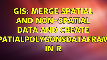 GIS: Merge spatial and non-spatial data and create SpatialPolygonsDataFrame in r