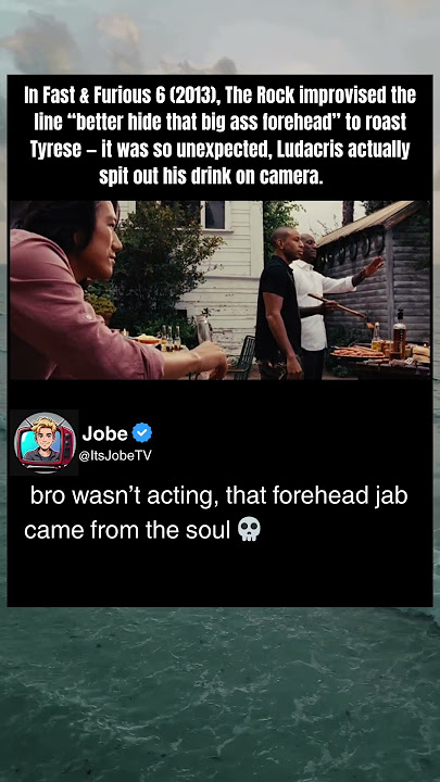 In Fast & Furious 6 (2013), The Rock improvised the line 'better hide that big ass forehead'