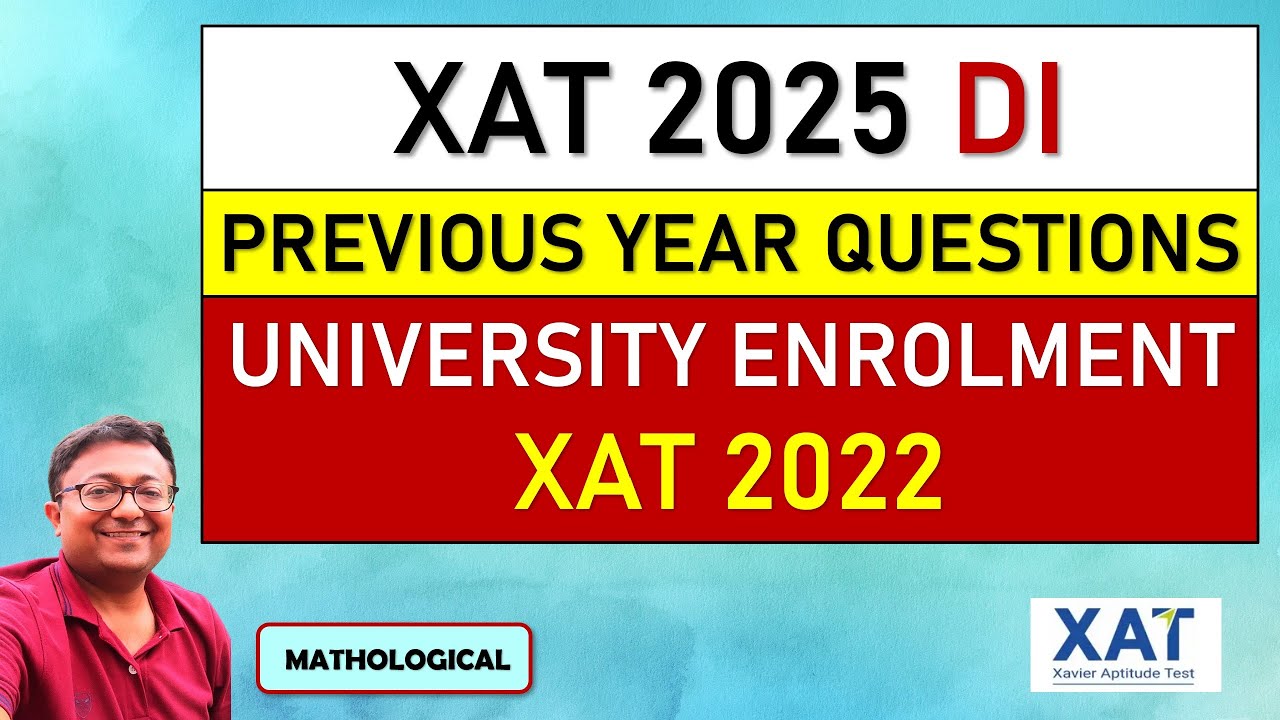 XAT 2025 DATA INTERPRETATION Series || XAT 2022 - 5 University Enrolment Chart || XAT DI Solutions