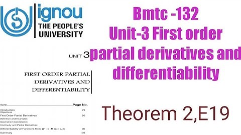 (v-27) Ignoucbcs bag bscg mathematics bmtc-132Unit-3 First order partial derivatives theorem-2 E-19