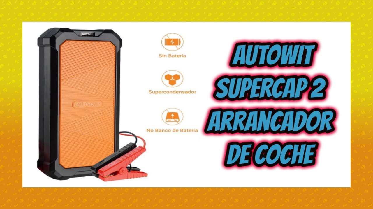 🌟 AUTOWIT SuperCap 2 Arrancador de coche en Amazon 🌟 YouTube