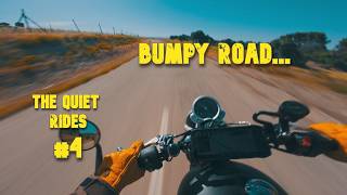 Bumpy Road | The Quiet Rides #04