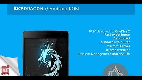 SkyDragonOS Installation for Oneplus 2.