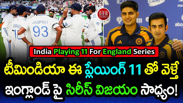 India’s Probable Playing 11 for ENG Test Series 2025 Revealed! 🔥 | GBB Cricket