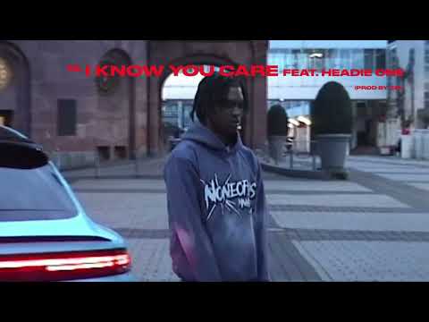 NEMZZZ - I KNOW YOU CARE (FEAT. HEADIE ONE) [OFFICIAL AUDIO]