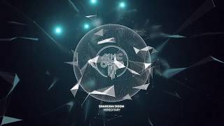 Shanghai Doom - Hereditary