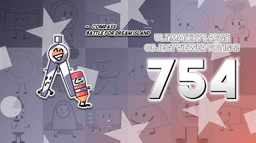 Ultimately Large Object Viewer Voting [Part 754]