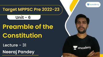 Preamble of the Constitution | Indian Polity | L 31 | Target MPPSC Pre 2022-23 | UNIT 6