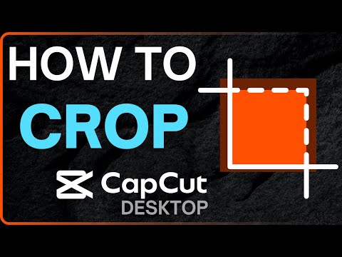How To Crop In CapCut Desktop