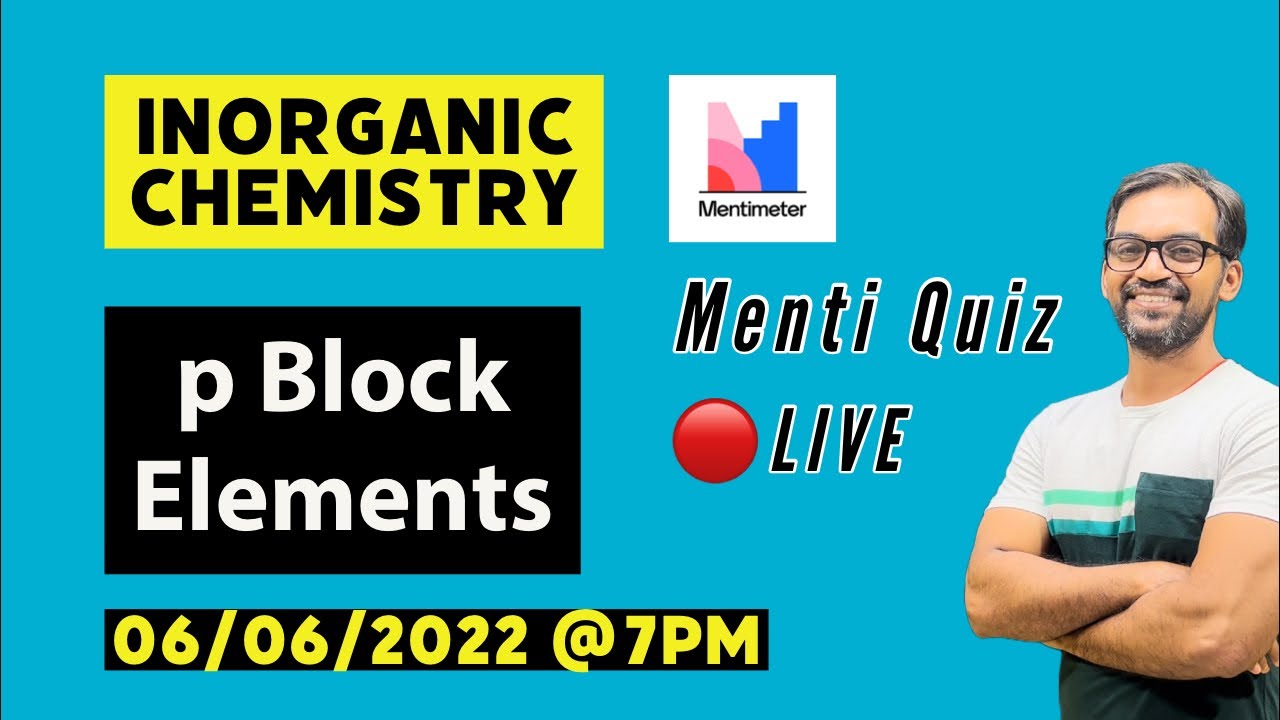 p block elements class 12 | Menti Quiz #live - YouTube