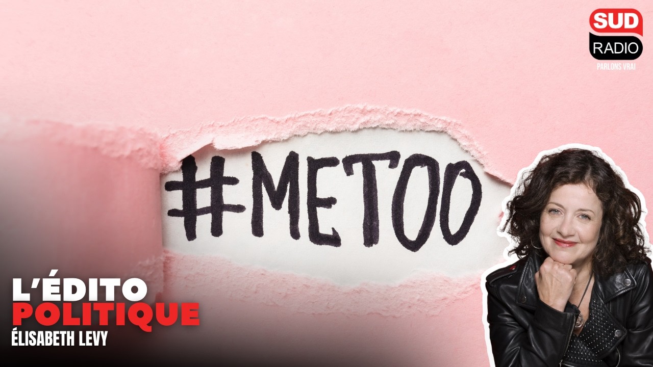 "On se prosterne devant #MeToo !" dénonce Elisabeth Lévy