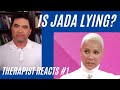 Is Jada Lying? - (Therapist Reacts) - Chapter 1