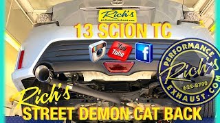13 Scion Tc-Street Demon Performance Cat Back Exhaust-By Rich's