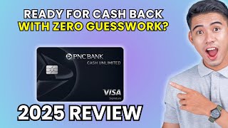 PNC Cash Unlimited Credit Card Review 2025 | Worth It or Leave It?