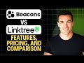 Beacons.ai vs Linktree: Features, Pricing & Comparison 2025 (Complete Walkthrough)