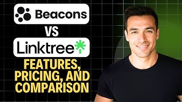 Beacons.ai vs Linktree: Features, Pricing & Comparison 2025 (Complete Walkthrough)