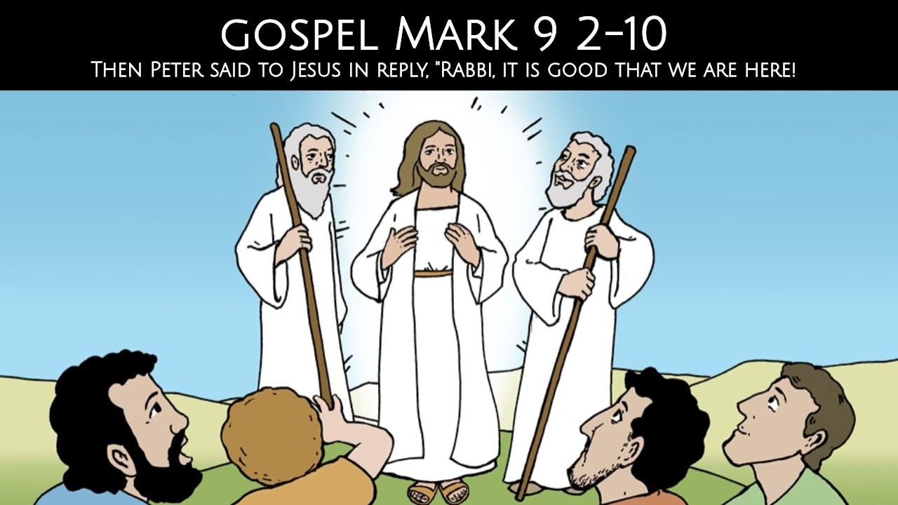 Reflection For Children Gospel Mark 9 2 10 25 February 2024 YouTube Reflection For Children Gospel Mark 9 2 10 25 February 2024 YouTube
