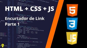 Como fazer um encurtador de Link com HTML + CSS + Javascript - Parte 1