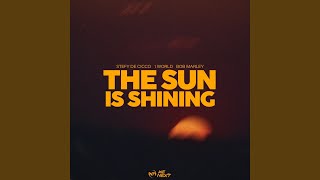 The Sun Is Shining