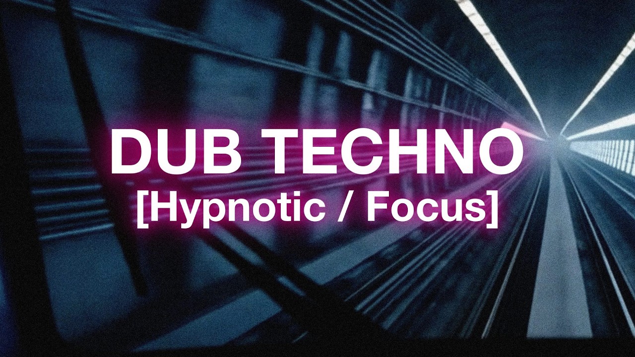 Underground Meridian 🚇 Deep Dub Techno & Subterranean Ambient [Hypnotic / Focus]