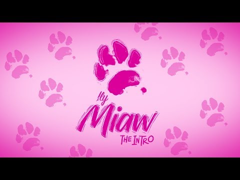 ILY Intro MIAW Official Audio 