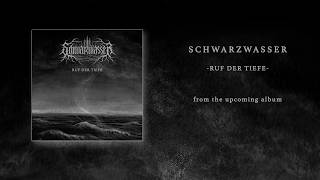 Schwarzwasser - Ruf der Tiefe