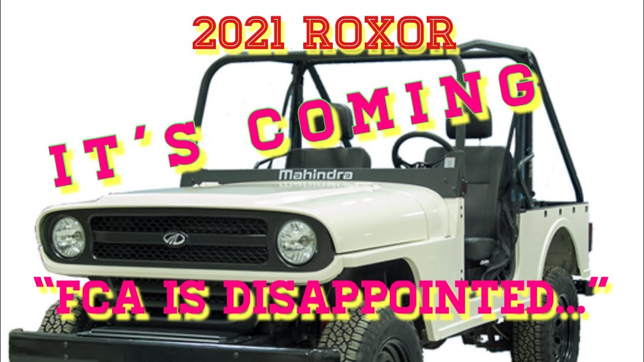 The 2021 Mahindra Roxor is Coming to the USA and 2021 Mahindra Thar